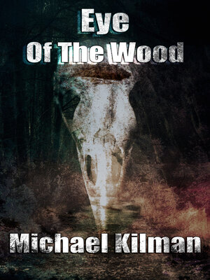 cover image of Eye of the Wood